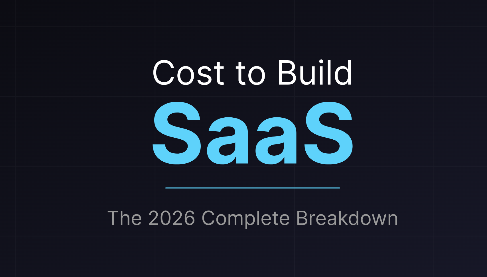 How Much Does It Cost to Build a SaaS MVP in 2026